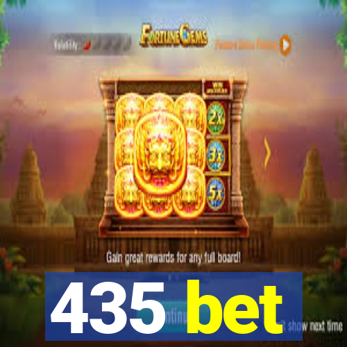 435 bet